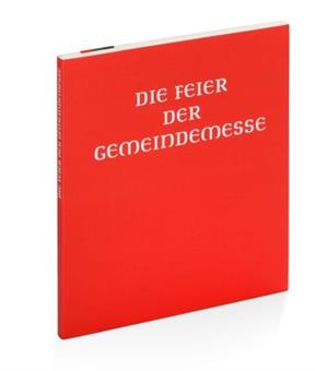 Die Feier der Gemeindemesse - Handausgabe 